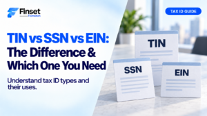 ITIN vs SSN vs EIN: The Difference & Which One You Need