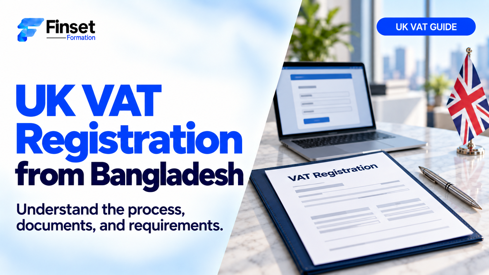 UK VAT Registration from Bangladesh
